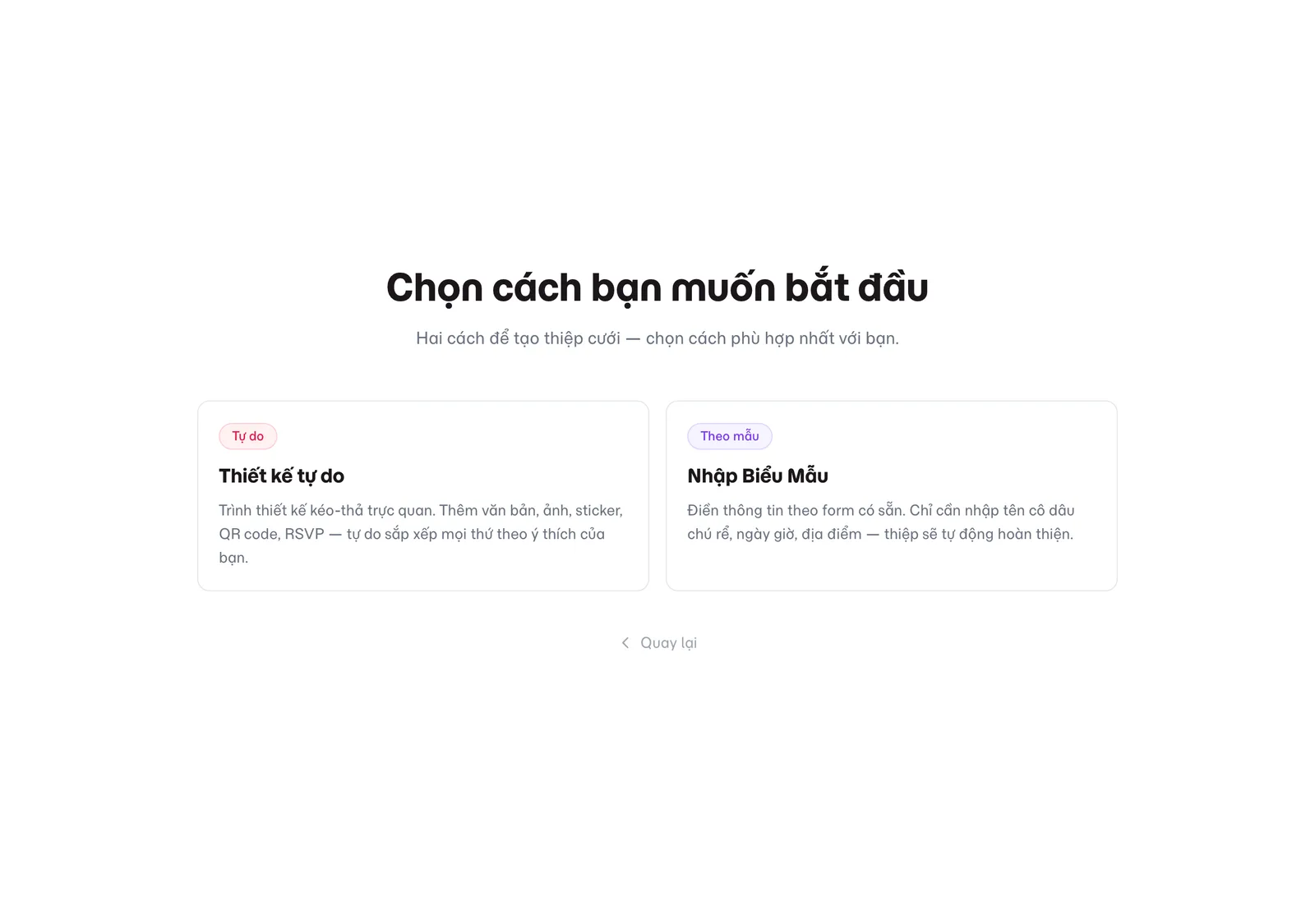 Trang chọn cách tạo: Thiết kế tự do hoặc Nhập Biểu Mẫu