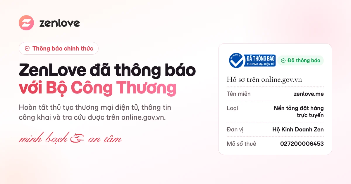 ZenLove đã thông báo với Bộ Công Thương: minh bạch khi tạo thiệp cưới online ZenLove đã thông báo với Bộ Công Thương: minh bạch khi tạo thiệp cưới online