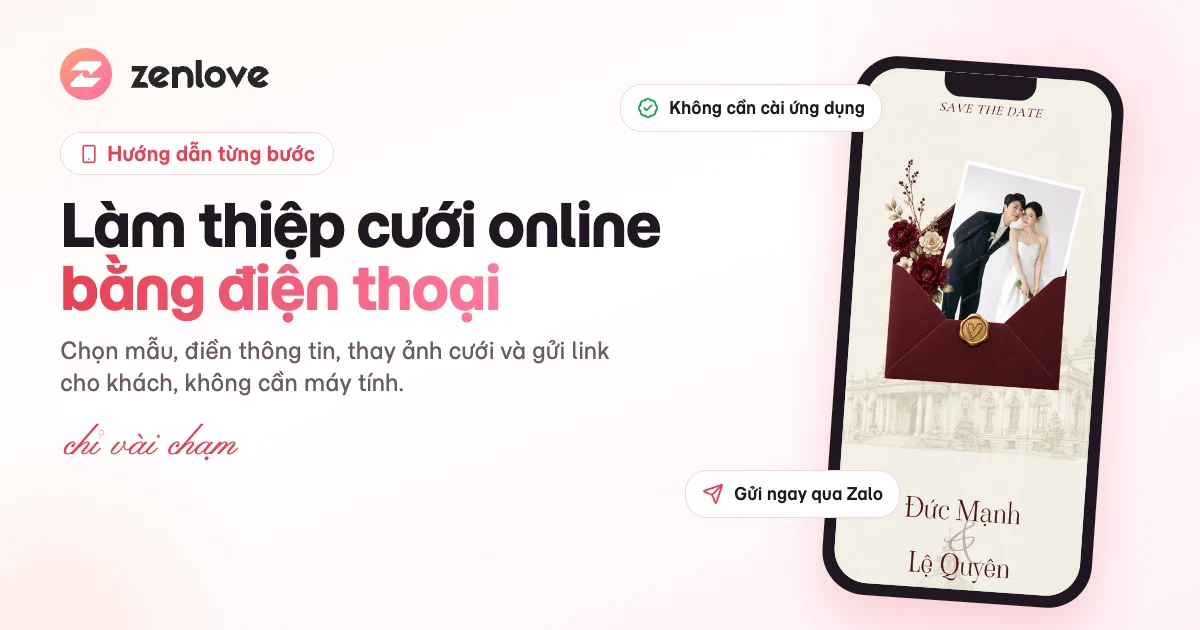 Cách Làm Thiệp Cưới Online Bằng Điện Thoại Đơn Giản Từ A Đến Z