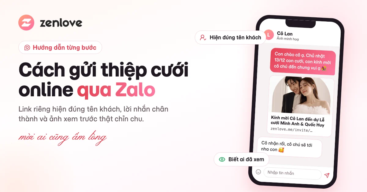 Cách Gửi Thiệp Cưới Online Qua Zalo Đẹp, Lịch Sự Và Không Sót Khách